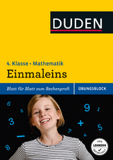 &Uuml;bungsblock: Mathematik &ndash; Einmaleins, 4. Klasse &ndash; bis 1.000.000 - Beate Schreiber, Ute M&uuml;ller-Wolfangel