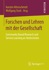 Forschen und Lehren mit der Gesellschaft - 