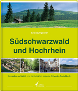 S&uuml;dschwarzwald und Hochrhein - Eva Baumgartner