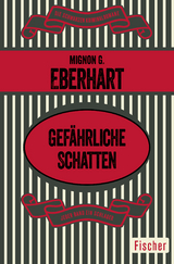 Gef&auml;hrliche Schatten - Mignon G. Eberhart