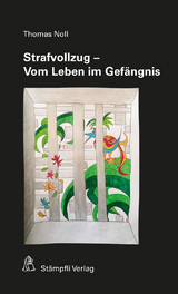 Strafvollzug - Thomas Noll