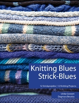 Knitting Blues | Strick-Blues - Ulrike Gronert, Dagmara Berztiss