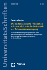 Die kartellrechtliche Preish&ouml;henmissbrauchskontrolle im Bereich der Trinkwasserversorgung - Torsten Breder