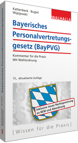 Bayerisches Personalvertretungsgesetz (BayPVG) - Gerhard Wipijewski