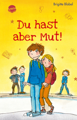 Du hast aber Mut! - Brigitte Blobel