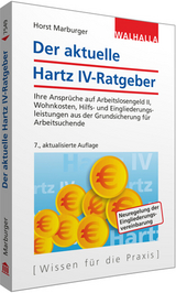 Der aktuelle Hartz IV-Ratgeber - Horst Marburger