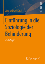 Einführung in die Soziologie der Behinderung - Jörg Michael Kastl