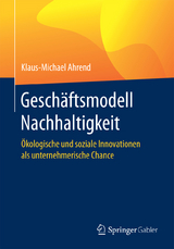 Gesch&auml;ftsmodell Nachhaltigkeit - Klaus-Michael Ahrend