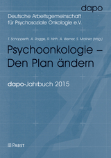 Psychoonkologie &ndash; Den Plan &auml;ndern - 