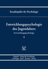 Entwicklungspsychologie des Jugendalters - 
