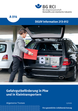 A 014 - Gefahrgutbef&ouml;rderung in PKW und in Kleintransportern (BGI 744)