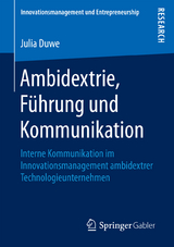 Ambidextrie, Führung und Kommunikation - Julia Duwe