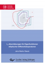 L1-Abschätzungen für Eigenfunktionen elliptischer Differentialoperatoren - Jens Marko Stautz