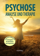 Psychose - Analyse und Therapie - Ursula Schnieder