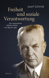 Freiheit und soziale Verantwortung - Josef Schmid