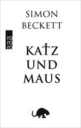 Katz und Maus - Simon Beckett