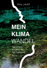 Mein Klimawandel - Paul Lauer