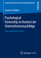 Psychological Ownership im Kontext der Unternehmensnachfolge - Susanne Schübel