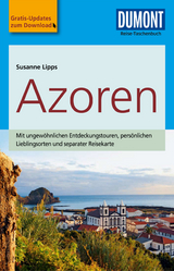 DuMont Reise-Taschenbuch Reisef&uuml;hrer Azoren - Susanne Lipps-Breda