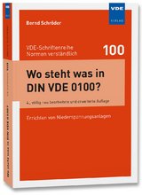 Wo steht was in DIN VDE 0100? - Bernd Schr&ouml;der