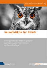 Neurodidaktik f&uuml;r Trainer - Franz H&uuml;tter, Sandra Mareike Lang