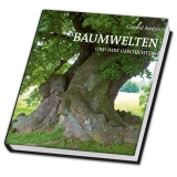 Baumwelten und ihre Geschichten - Conrad Amber