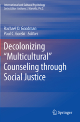 Decolonizing &ldquo;Multicultural&rdquo; Counseling through Social Justice - 