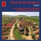 &Uuml;ber Siebenb&uuml;rgen - Band 3 - Anselm Roth