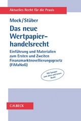 Aktuelles Recht f&uuml;r die Praxis / Das neue Wertpapierhandelsrecht - 