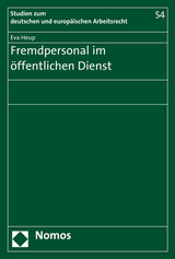 Fremdpersonal im &ouml;ffentlichen Dienst - Eva Heup