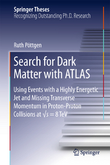 Search for Dark Matter with ATLAS - Ruth P&ouml;ttgen