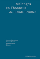 Mélanges en l'honneur de Claude Rouiller - 