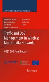 Traffic and QoS Management in Wireless Multimedia Networks - 