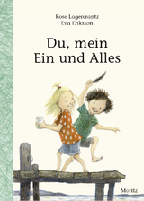 Du, mein Ein und Alles - Rose Lagercrantz