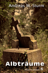 Albträume - Sturm, Andreas M.