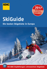 ADAC SkiGuide 2017 - Wiggers, Alisa; Götze, Tabea; Reimund, Andreas; Rödig, Svenja; Greiter, Nadine; Fischer, Anna; Kreyscher, Kirstin; Paulus, Wolfgang; Wiesler, Lena