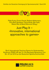 Just Play It - Innovative, international approaches to games - 