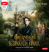 Die Insel der besonderen Kinder - Ransom Riggs