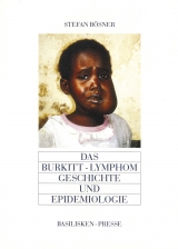 Das Burkitt-Lymphom - Stefan B&ouml;sner