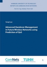 Advanced Handover Management in Future Wireless Networks using Prediction of QoS - Yunqi Luo