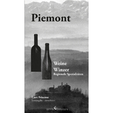 Piemont - Winzer, Weine und regionale Spezialitäten - Curt Frisemo