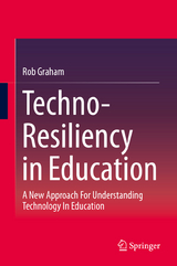 Techno-Resiliency in Education - Rob Graham
