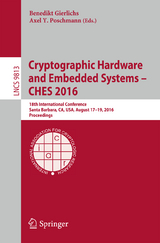 Cryptographic Hardware and Embedded Systems &ndash; CHES 2016 - 