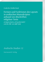 Formen und Funktionen des Layouts in arabischen Manuskripten anhand von Abschriften religi&ouml;ser Texte - Frederike-Wiebke Daub