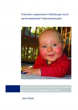 Pr&auml;vention angeborener Fehlbildung durch perikonzeptionelle Fols&auml;ureprophylaxe - Jane N&ouml;bel