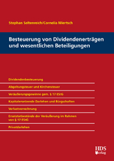 Besteuerung von Dividendenertr&auml;gen und wesentlichen Beteiligungen - Stephan Seltenreich, Cornelia Miertsch