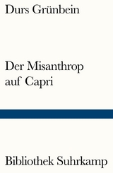 Der Misanthrop auf Capri - Durs Gr&uuml;nbein