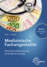 Medizinische Fachangestellte Patientenbetreuung und Abrechnung - Susanne Nebel, Bettina Vogedes