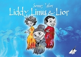 Liddy, Lior und Linus - Tailor Sonny