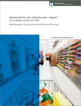 Wirtschaft für den Detailhandel – Band 2 - Schedler, Patrik; Schmid, Cosimo